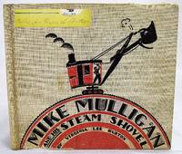 Mike Mulligan and His Steam Shovel (Signed, First edition) by Burton, Virginia Lee - 1939