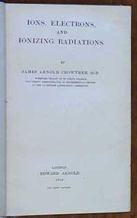 image of Ions, Electrons, and Ionizing Radiations