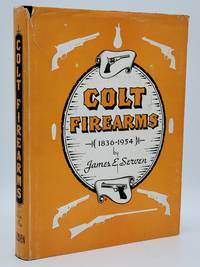 cover of Colt Fireams, 1836-1954.