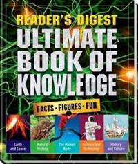 Ultimate Book of Knowledge: Facts Figures Fun
