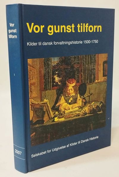 Vor gunst tilforn - kilder til dansk…