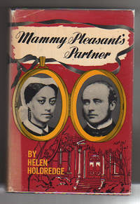 MAMMY PLEASANT&#039;S PARTNER by Holdredge, Helen - 1954