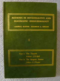 Methods in Investigative and Diagnostic Endocrinology