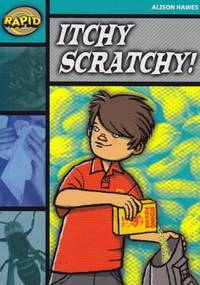 Rapid Reading: Itchy, Scratchy (Stage 3, Level 3B)