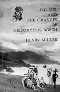 image of Big Sur and the Oranges of Hieronymus Bosch