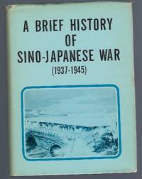 image of A Brief History of Sino-Japanese War (1937-1945)