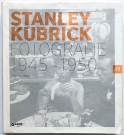 Stanley Kubrick fotografie 1945-1950. Un…