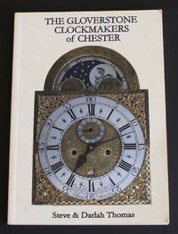 image of The Gloverstone Clockmakers of Chester