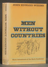 image of Men Without Countries: Three Adventures of the Early Southwest
