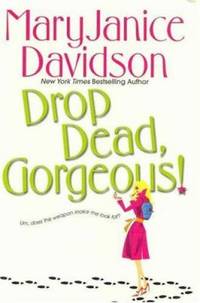 image of Drop Dead, Gorgeous!