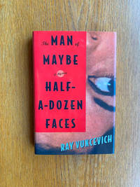 The Man of Maybe Half-A-Dozen Faces