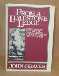 From A Limestone Ledge by Graves, John - 1980