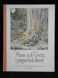 HANS OCH GRETA I PEPPARKAKSHUSET. FOLKSAGA FRITT…
