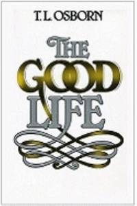 The Good Life