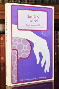 The Dark Tunnel by Ross MacDonald - 1980