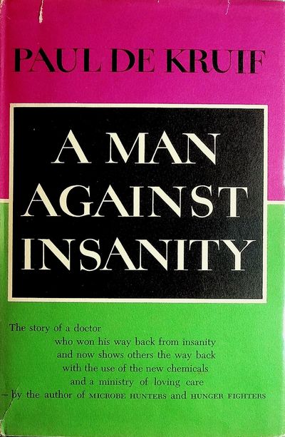 A Man Against Insanity