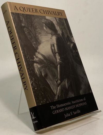 A Queer Chivalery. The Homoerotic Ascetism of…