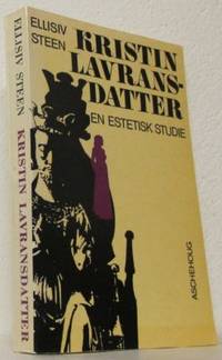 Kristin Lavransdatter. En estetisk studie.