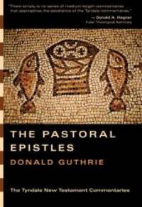 image of The Pastoral Epistles: An Introduction and Commentary (Tyndale New Testament Commentaries)