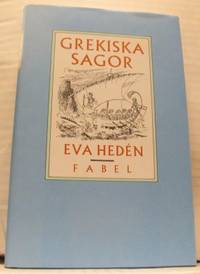 Grekiska sagor. Med förord av Örjan Lindberger.…