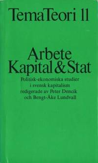 Arbete, kapital och stat. Politisk-ekonomiska…
