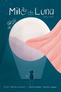 Milò e la Luna: Fiabe Covid