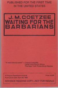 Waiting for the Barbarians by COETZEE, J. M - 1982