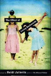THE EFFECT OF LIVING BACKWARDS.