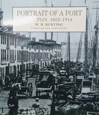 Portrait of a Port: Boston, 1852-1914 by W. H Bunting - Paperback - Reprint - 1994 - from Old Saratoga Books (SKU: 42685)
