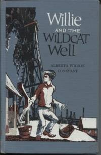 image of Willie and the Wildcat Well