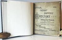 Official Freight Shippers' Directory of the Pennsylvania Railroad & Its Connections, Giving Alphabetical Lists of Stations... with Directions as to the Freight Depots at Which Shipments Should be Delivered in New York, Philadelphia, Baltimore & Pittsburgh