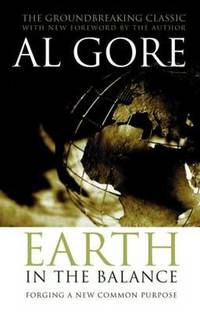 image of Earth in the Balance: Forging a New Common Purpose