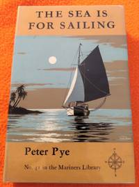 image of THE SEA IS FOR SAILING