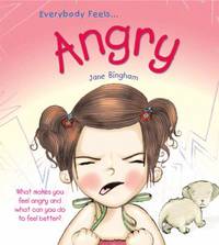 Everybody Feels... Angry