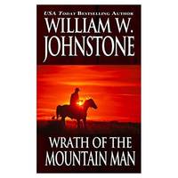 image of Wrath of the Mountain Man (Mountain Man, No. 2) (Mass Market Paperback)