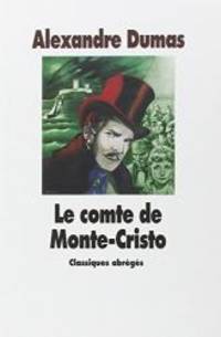 Le Comte De Monte Cristo (French Edition) by Alexandre Dumas - 2006-07-08