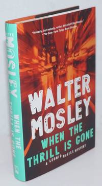 image of When the Thrill is Gone: a Leonid McGill mystery
