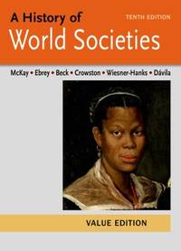 A History of World Societies Value, Combined Volume
