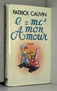 E = mc² mon amour
