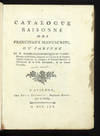 Catalogue raisonné des Principaux Manuscrits du Cabinet de M. Joseph-Louis-Dominique de Cambis, Marquis de Velleron, Seigneur de Cayrane & de Fargues..