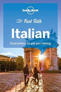 Lonely Planet Fast Talk Italian (Phrasebook)