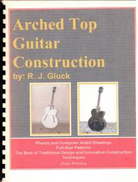 Arched Top Guitar Construction