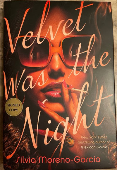 Velvet Was the Night (Signed First Edition)