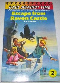 Race Against Time #2: Escape from Raven Castle