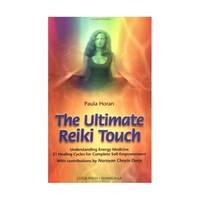 The Ultimate Reiki Touch: Understanding Energy Medicine 21 Healing Cycles for Complete...