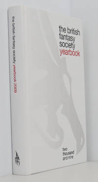 The British Fantasy Society Yearbook 2009 by The British Fantasy Society - 2009