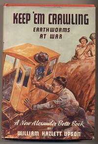 Keep 'Em Crawling: Earthworms at War