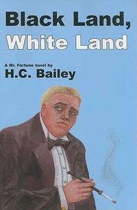 Black Land, White Land : A Mr. Fortune Novel