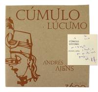 Cumulo Lucumo [Signed and Inscribed]