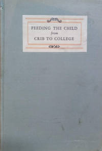 image of Feeding the Child from Crib to College